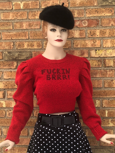 Fuckin Brrr! Cropped Sweater